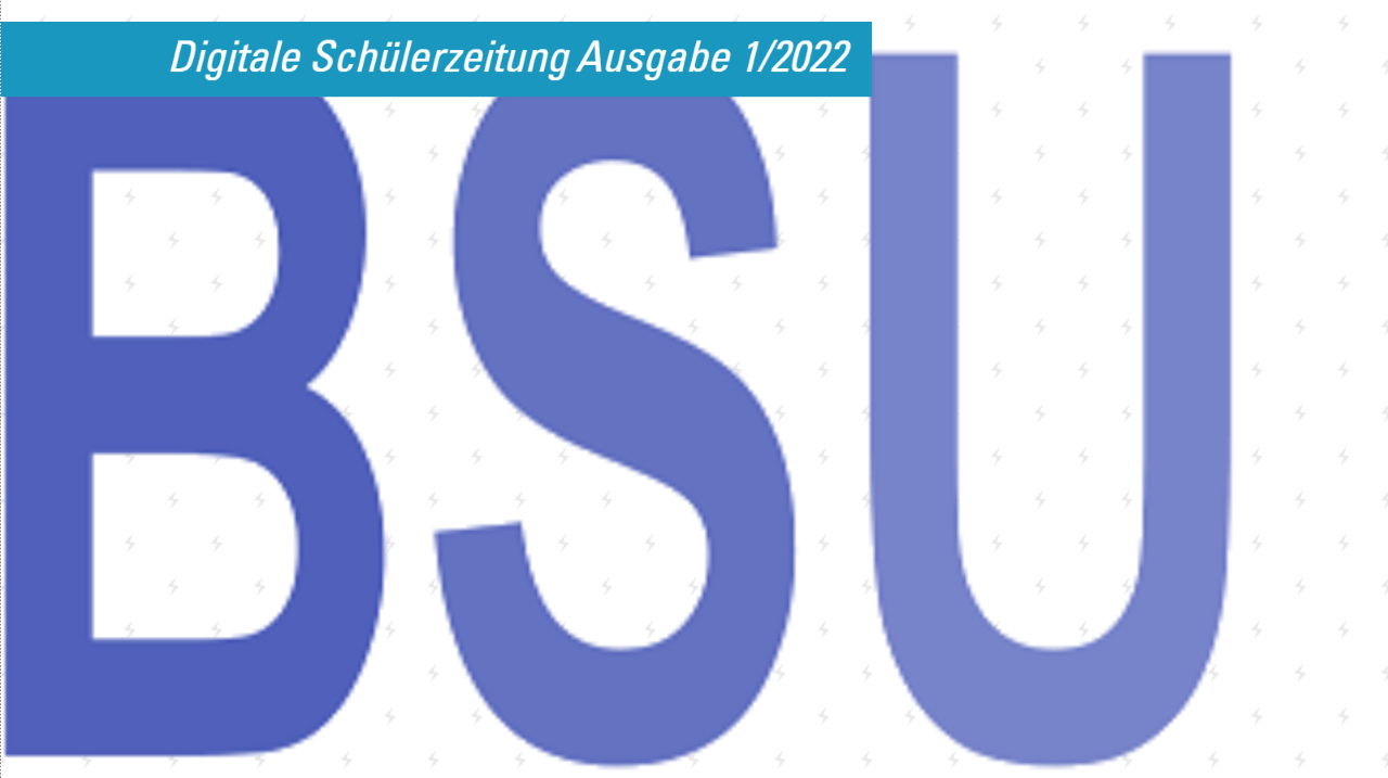 Digitale Schülerzeitung Ausgabe 1/2022